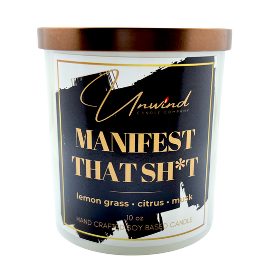 MANIFEST THAT SH*T